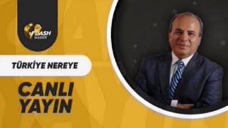 FATİH ERTÜRK İLE TÜRKİYE NEREYE   / FLASH HABER TV  CANLI YAYIN / 24.12. 2024