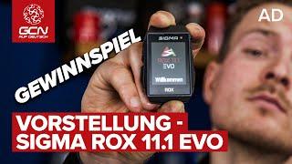 Vorstellung und Gewinnspiel | Der Sigma Rox 11.1 EVO auf den ersten Blick