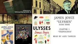 ULYSSES AUDIOBOOK - Episode 1 Telemachus - Read by Alex Tamulis