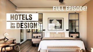 [FULL EPISODE] Hotels ByDesign: Season 3 - Episode 6