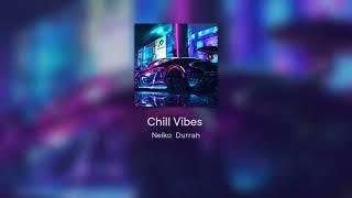 Chill Vibes