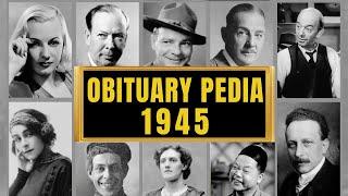 Famous Hollywood Celebrities We've Lost in 1945 - Obituary in 1945