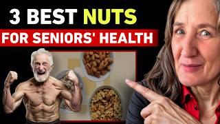 Healthy Aging: Best & Worst Nuts for Seniors You Need to Know | Barbara O'Neill