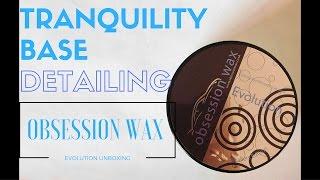 Tranquility Base Detailing Unboxing: Obsession Wax Evolution V2