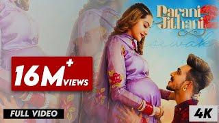 NEW PUNJABI SONG | DARANI JITHANI 2  | Mr Mrs Narula | Gursewak likhari | LATEST PUNJABI SONG 2021