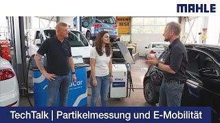 MAHLE TechTalk | Partikelmessung und E-Mobilität