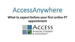 AccessAnywhere Online Physical Therapy Instructions