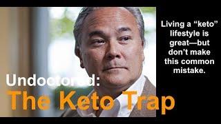 Dr. William Davis, The Keto Trap