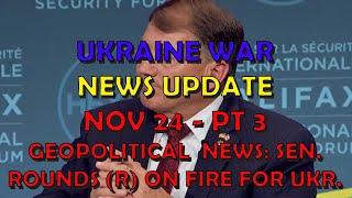 Ukraine War Update NEWS (20241124c): Geopolitical News