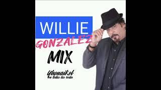 WILLIE GONZALEZ MIX GRANDES ÉXITOS DE ORO  (#venezuela @DjYhonaikel)