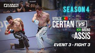 Karate Combat Season 4 - Event 3: Vitalie Certan vs Bruno Assis