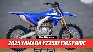 Refined 2025 Yamaha YZ250F Intro with Kenny Day: "Every Time I Jump on This Bike, I Enjoy It"