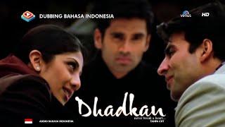 Dhadkan (2000) Dubbing Bahasa Indonesia HD Full Movie - Shilpa Shetty, Akshay Kumar, Suniel Shetty