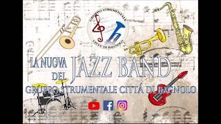 It Don't Mean A Thing - Bagnolo Jazz Band