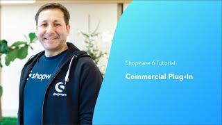 Commercial Plug-In (Shopware 6 Tutorial EN)