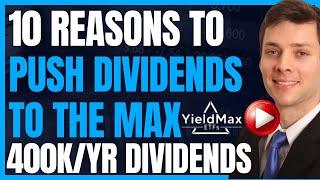 10 Reasons To Push Yieldmax Dividends To The MAX (& The Top Investment Risks To Avoid) #FIRE