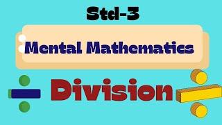 Std-3 | Mental mathematics -# Division |