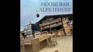 Dj Mr.E Mixtape ALPE D'Huez Moose bar 2024