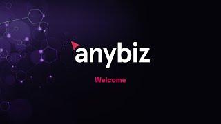 Welcome to AnyBiz!