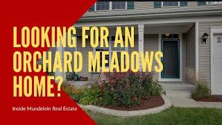 Looking for an Orchard Meadows home? | Inside Mundelein Real Estate | #welcometosold