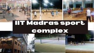 IIT Madras sport complex | 84aim