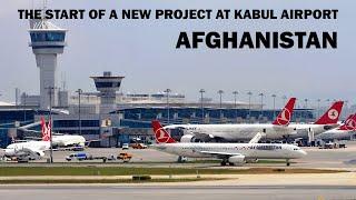 The start of a new project at Kabul Airport, Afghanistan.