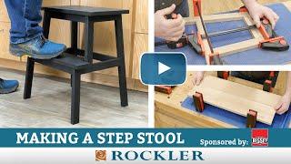 Making a Simple Step Stool  with Two Power Tools and Two Clamps