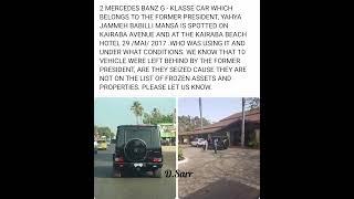 2 MERCEDES BANZ G KLASSE CAR WHICH BELONGS TO THE FORMER PRESIDENT YAHYA JAMMEH WHERE ARE THEY ???