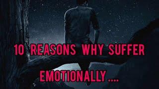 10  reasons  why  we   suffer  in  our  life | Real  Thoughts | Positive Vibes