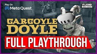 Gargoyle Doyle | VR FULL STORY of INTERACTIVE ANIMATION | META QUEST