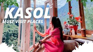 Places to visit in KASOL | Manikaran, Kalga, Chalal, Cafes And Budget Hostel, Bike Rent in KASOL