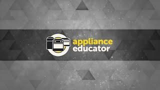 Welcome To Appliance Educator!