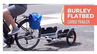 Meet the Burley Flatbed Bike Cargo Trailer // Turn any bike into a cargo bike!