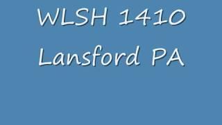 WLSH 1410  Lansford PA  2004