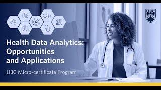 Health Data Analytics Information Session | Program Overview | UBC Extended Learning