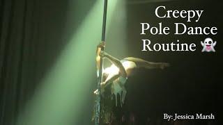 Creepy Pole Dance Routine- The Ring