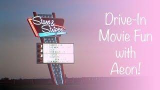 Drive-In Movie Fun with Aeon!