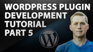 WordPress Plugin Tutorial Part 5 | Preparing the plugin for other sites