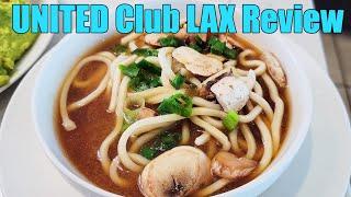 UNITED Club LAX Review (Los Angeles International Airport)