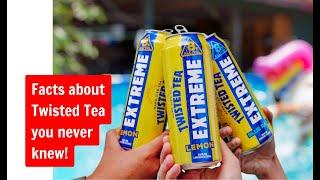 Does Twisted Tea have Alcohol? Twisted tea nutrition facts, flavors and ingredients