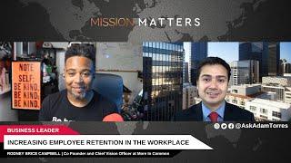 Increasing Employee Retention in the Workplace