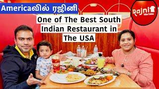 Americaவில் ரஜினி Restaurant | Best South Indian Veg & Non Veg Dishes in Rajni Tasty Food Must TRY