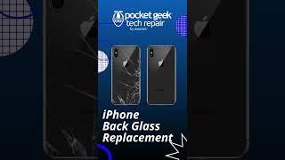 Pocket Geek Tech Repair iPhone Back Glass Replacement