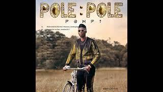 Pompi – Pole Pole (Full Album) Zambian Gospel Music 2023