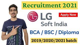 LG Soft Recruitment 2021 | BCA/BSC/Diploma | LG Off Campus Drive 2021 | Freshers Hiring