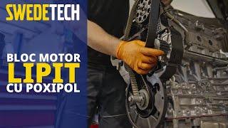 Mașina SECOND-HAND cu BLOCUL MOTOR lipit cu POXIPOL 