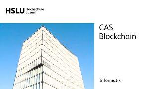 CAS Blockchain - Weiterbildung HSLU Informatik