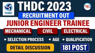 THDC India Limited Recruitment 2023 | Eligibility/ Age Limit/Selection Process/Salary/Post