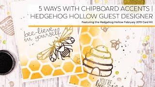 Five Ways to Use Chipboard Accents | Hedgehog Hollow February Kit