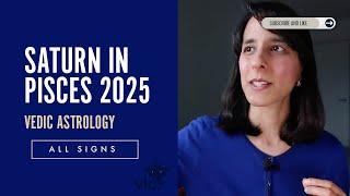 Saturn in Pisces 2025 to 2028 // Vedic Astrology, All Signs